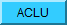 American Civil Liberties Union